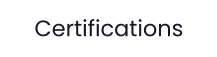 Certifications